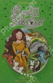 Spell Sisters Olivia the Otpa